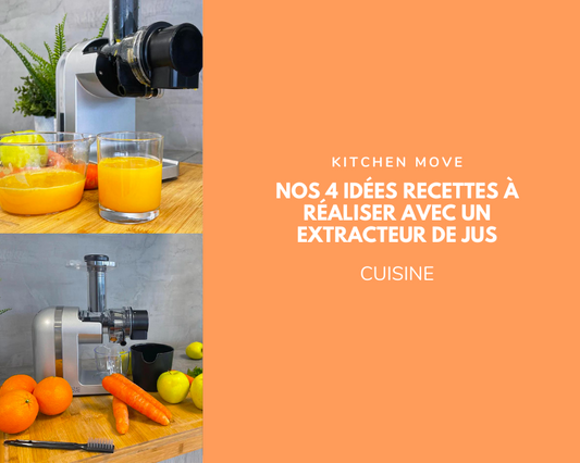 4 recettes à réaliser avec un extracteur de jus